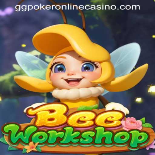 Exploring BeeWorkshop: A Buzzworthy Adventure in the GGPOKER ONLINE CASINO Realm