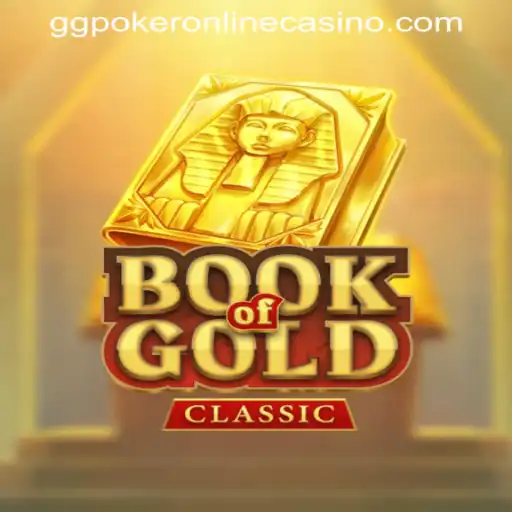 Discover the Thrilling World of BookOfGoldClassic at GGPoker Online Casino