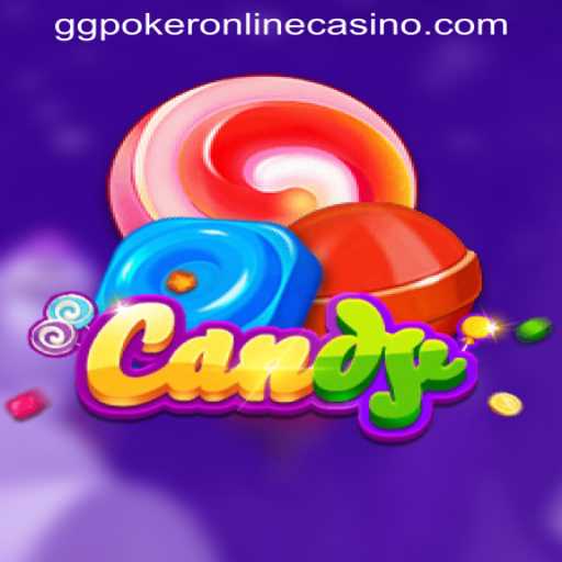 Exploring the World of Candy: A Sweet Game with a Twist of GGPOKER ONLINE CASINO