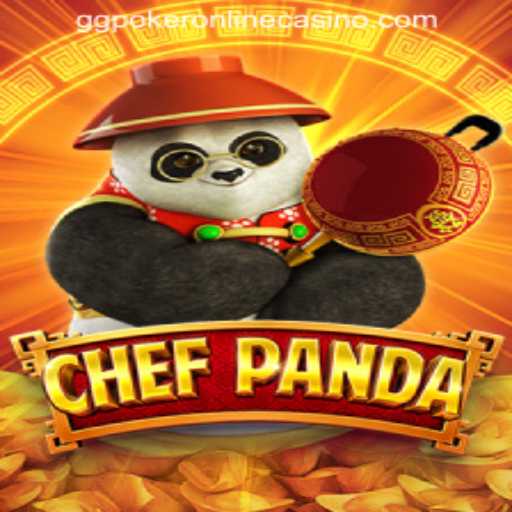 Exploring ChefPanda: A Culinary Adventure with GGPOKER ONLINE CASINO's Gaming Twist