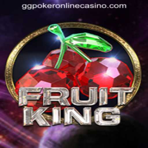 Exploring FruitKing in the World of GGPoker Online Casino