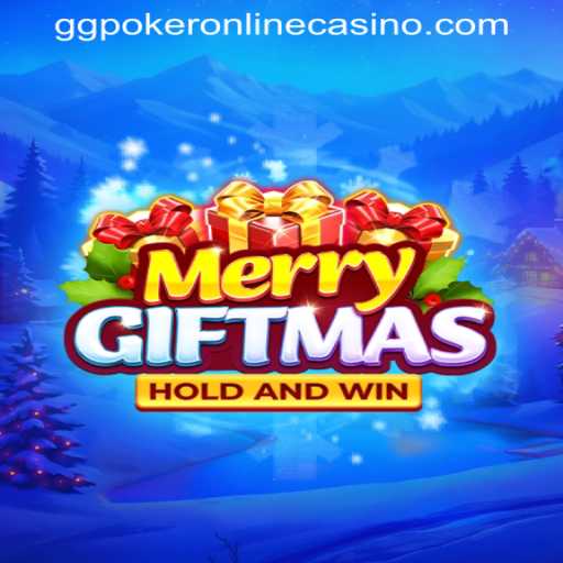 Discover the Festive Fun of MerryGiftmas at GGPoker Online Casino