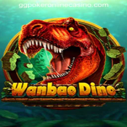 Exploring the Exciting World of WanBaoDino and GGPOKER ONLINE CASINO